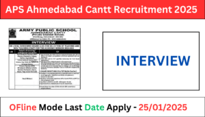 APS Ahmedabad Cantt Recruitment 2025 Various post