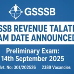 📢 BIG UPDATE! GSSSB Revenue Talati Exam Date 2025 Announced! Check Now!