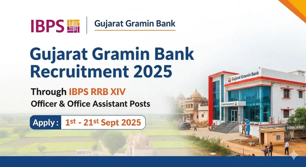 📢 Gujarat Gramin Bank Recruitment 2025 – Apply Now for Officer & Assistant Posts via IBPS RRB XIV! 1 📢 Gujarat Gramin Bank Recruitment 2025 – Apply Now for Officer & Assistant Posts via IBPS RRB XIV!